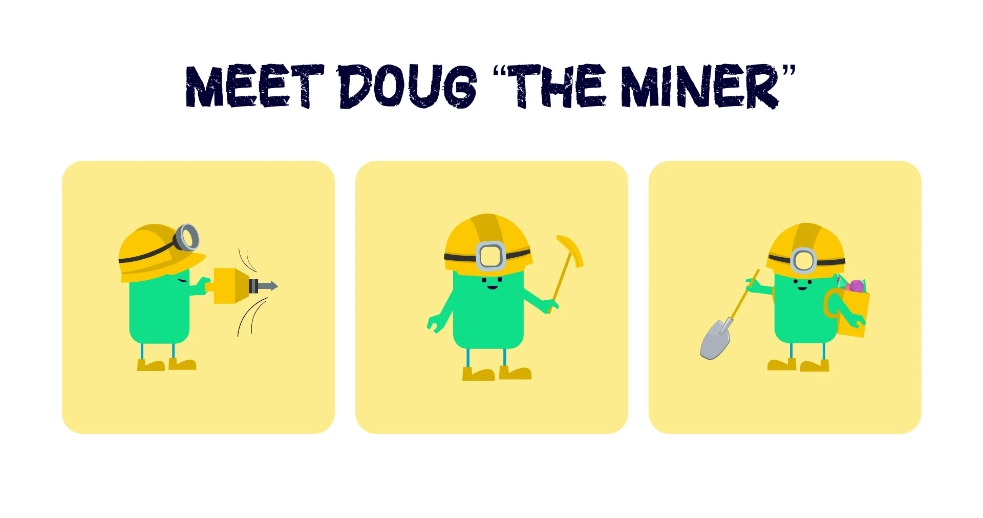 Doug illustrated in a set of mining poses